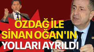Özdağ ile Sinan Oğan'ın yolları ayrıldı